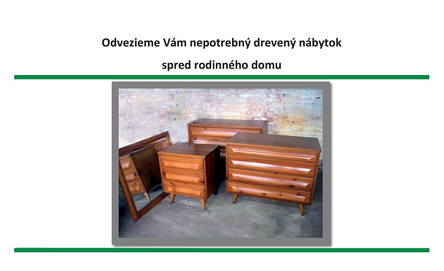 Aj v jeseni Vám pozbierame nepotrebný drevený nábytok spred rodinných domov 